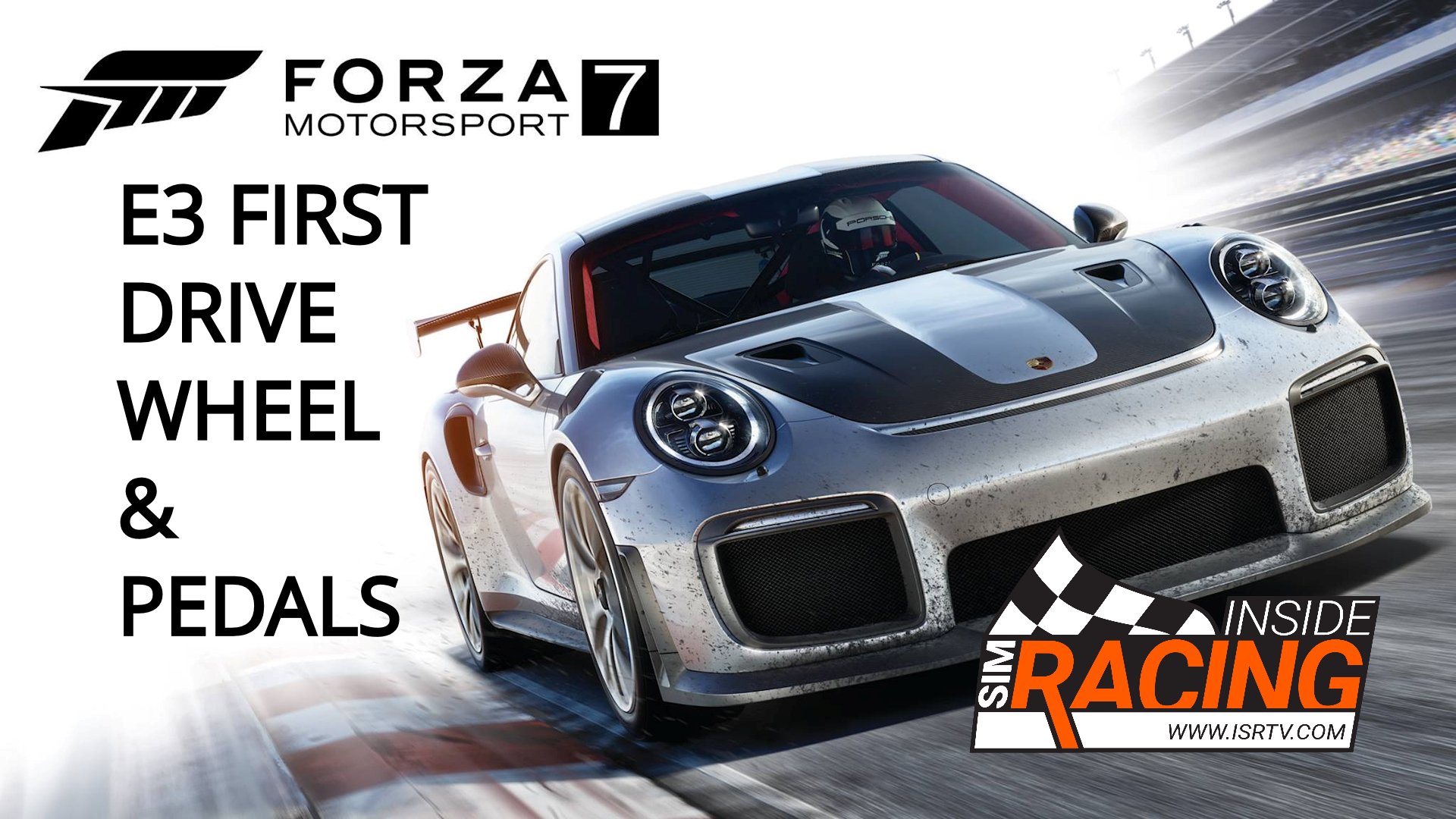 Forza Motorsport 7 First Drive E3